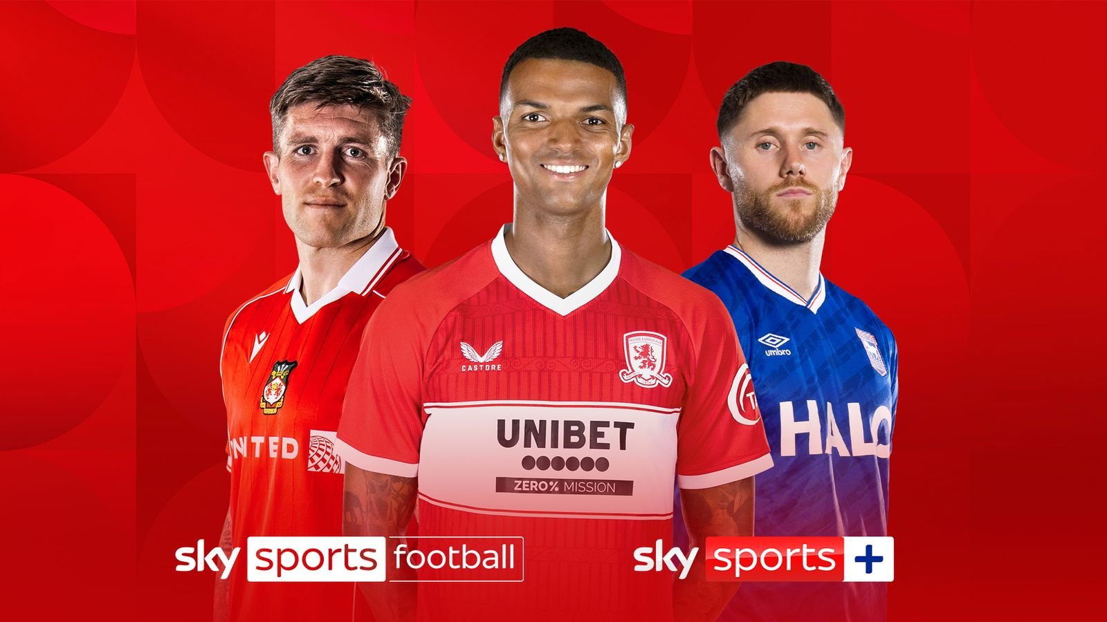 Wrexham, Middlesbrough, Ipswich en acción: ¡EFL en Sky Live!